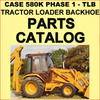 Thumbnail CASE 580K Prior to JJG0020000 PHASE 1 Tractor TLB Parts Catalog Manual - DOWNLOAD Thumbnail CASE 580K Prior to JJG0020000 PHASE 1 Tractor TLB Parts Catalog Manual - DOWNLOAD
