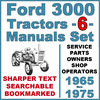 Thumbnail Ford 3000 3 Cylinder Tractor SERVICE, PARTS Catalog, OWNERS -6- Manuals 1965-75 - DOWNLOAD Thumbnail Ford 3000 3 Cylinder Tractor SERVICE, PARTS Catalog, OWNERS -6- Manuals 1965-75 - DOWNLOAD