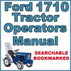 Thumbnail Ford 1710 Tractor Owners Operators Maintenance Manual - IMPROVED - DOWNLOAD Thumbnail Ford 1710 Tractor Owners Operators Maintenance Manual - IMPROVED - DOWNLOAD