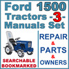 Thumbnail Ford 1500 Tractor Service Repair Manual, Illustrated Parts Catalog & Operator Manual -3- Manuals - IMPROVED - DOWNLOAD Thumbnail Ford 1500 Tractor Service Repair Manual, Illustrated Parts Catalog & Operator Manual -3- Manuals - IMPROVED - DOWNLOAD