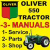 Thumbnail Oliver 550 Tractor SERVICE & SHOP & PARTS Manual Catalog -3- Manuals - IMPROVED - DOWNLOAD Thumbnail Oliver 550 Tractor SERVICE & SHOP & PARTS Manual Catalog -3- Manuals - IMPROVED - DOWNLOAD