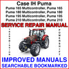Thumbnail Case Puma 165 180 195 210 Multicontroller Tractor Repair Service Manual - IMPROVED - DOWNLOAD Thumbnail Case Puma 165 180 195 210 Multicontroller Tractor Repair Service Manual - IMPROVED - DOWNLOAD