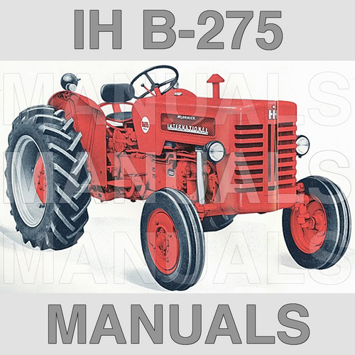 Product picture IH International Harvester McCormick B275 B-275 Diesel Tractor Shop Repair Manual - DOWNLOAD