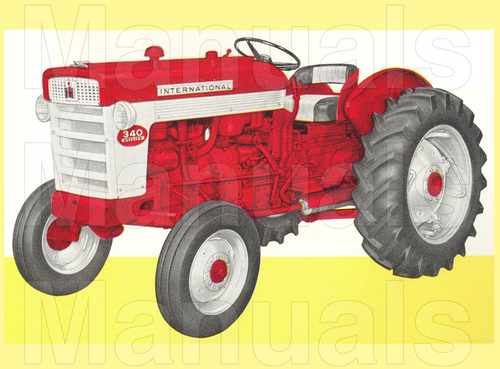 Product picture International Harvester IH 340 Tractor Preventive Maintenance Manual - INSTANT DOWNLOAD