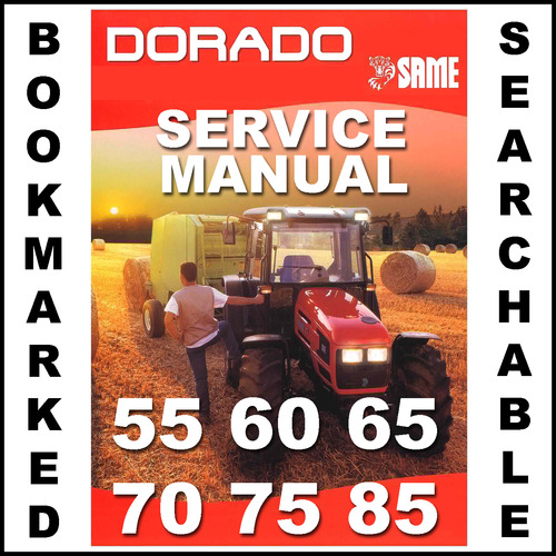 Product picture Same Dorado 55 60 65 70 75 85 Tractor Workshop Service Repair Manual - IMPROVED - DOWNLOAD