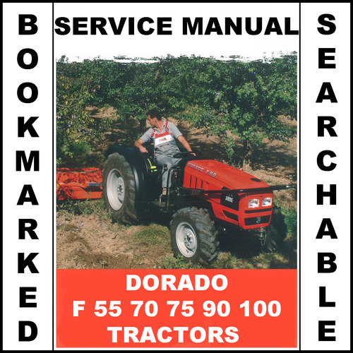 Product picture Same Dorado F 55 70 75 90 100 Tractor Workshop Service Repair Manual - IMPROVED - DOWNLOAD