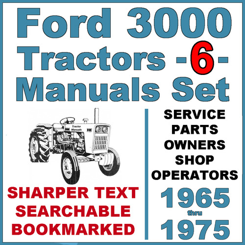 Product picture Ford 3000 3 Cylinder Tractor SERVICE, PARTS Catalog, OWNERS -6- Manuals 1965-75 - DOWNLOAD
