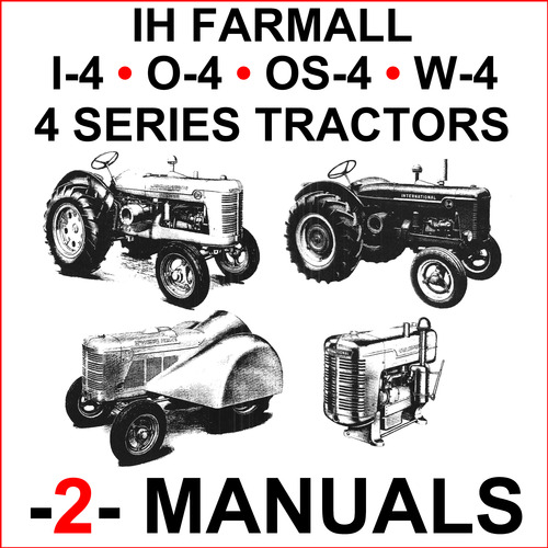 Product picture IH Farmall 4 Series - I4, IU4, O4, OS4, U4, W4, Super W4 Tractor SERVICE & SHOP Manual -2- MANUALS - DOWNLOAD