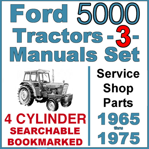 Product picture Ford 5000 4 Cylinder Tractor SERVICE & SHOP & PARTS -3- Manuals 1965-75 - DOWNLOAD