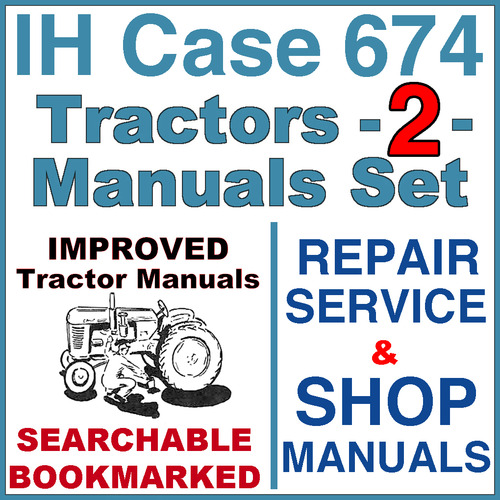 Product picture IH International Case 674 Tractor REPAIR SERVICE & SHOP Manual -2- Manuals - IMPROVED - DOWNLOAD