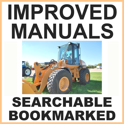 Product picture Case 521E Tier 3 Wheel Loader Factory Service Workshop Manual - IMPROVED - DOWNLOAD