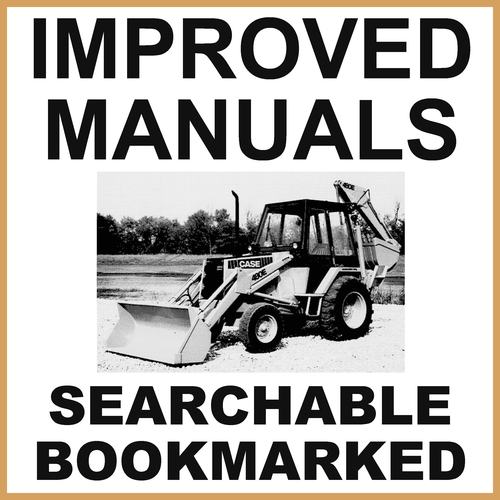 Product picture Collection of 3 files - Case 480E CK Backhoe Loader Factory Service Manual  & Operators Manual & Parts Catalog - IMPROVED - DOWNLOAD